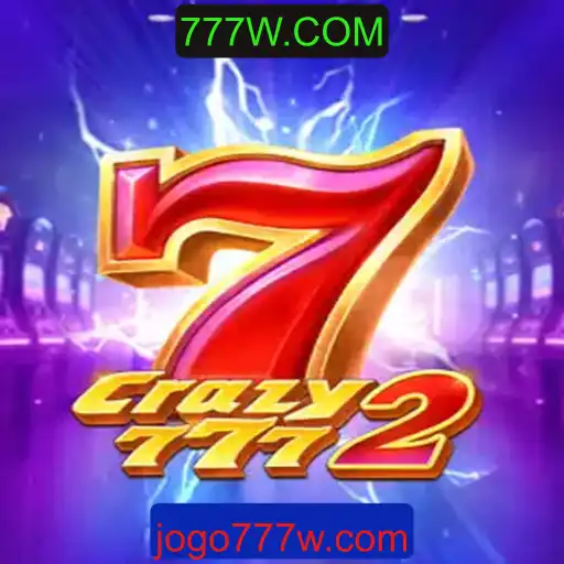 Crazy7772: Descubra o Empolgante Mundo do Jogo com 777W.COM